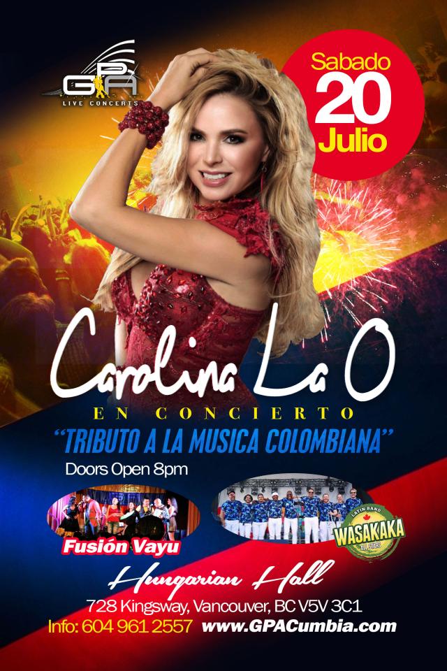 Tributo a la Musica Colombiana con Carolina La O , Fusion Vayu  & Wasaka AllStars