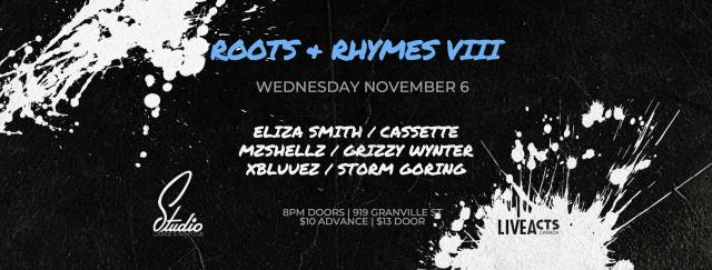 Roots & Rhymes VIII at Studio Nightclub
