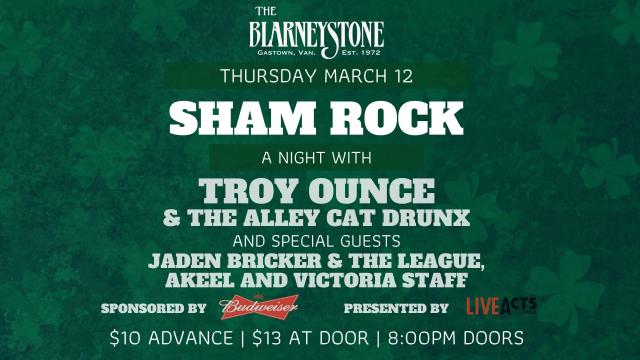 A Night With Troy Ounce + The Alley Cat Drunx and Guests