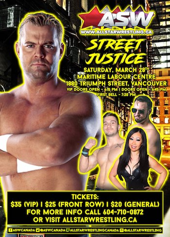 ALL STAR WRESTLING Presents - Street Justice