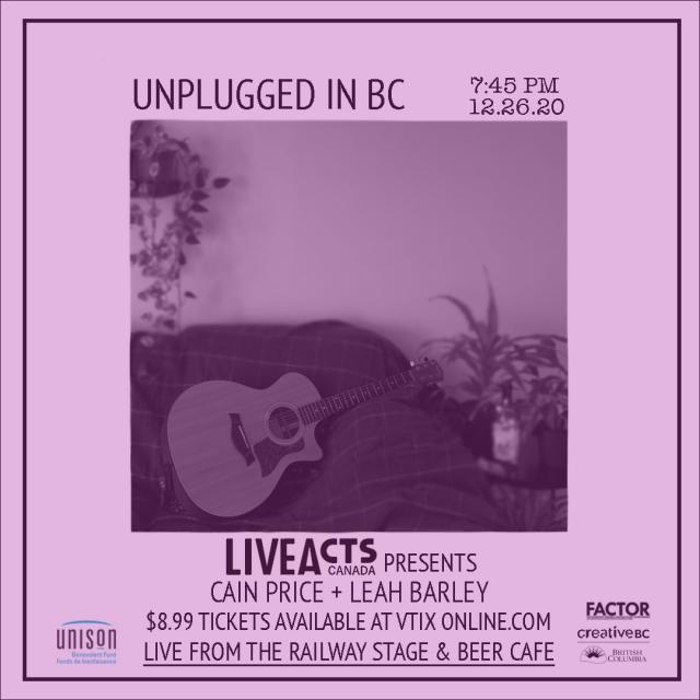 Unplugged In BC feat. Cain Price + Leah Barley