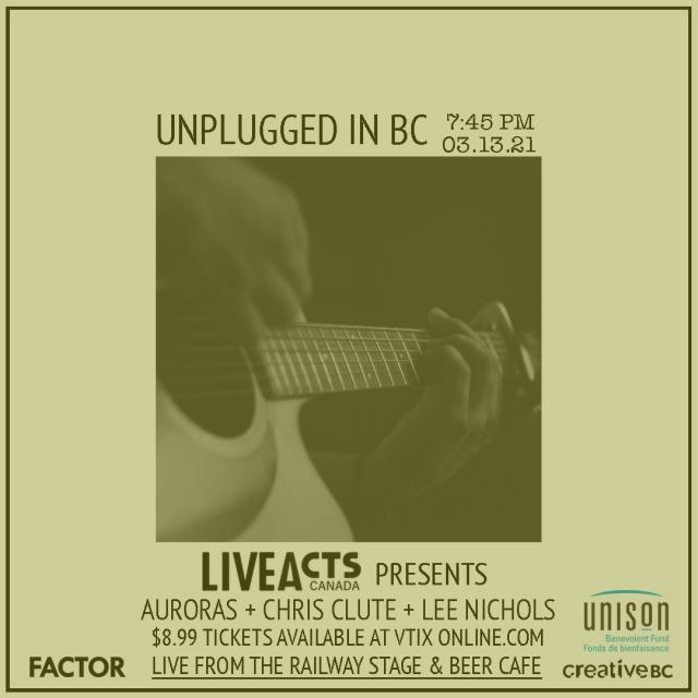 Unplugged In BC feat. Auroras + Chris Clute + Lee Nichols