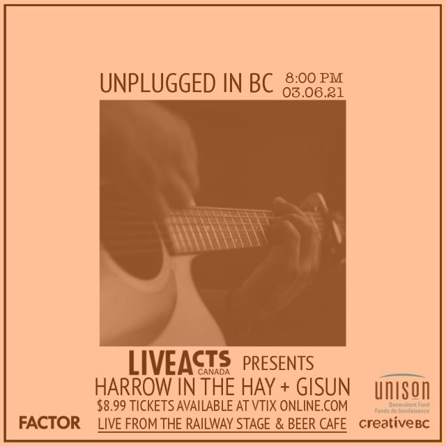 Unplugged In BC feat. Harrow In The Hay + GISUN