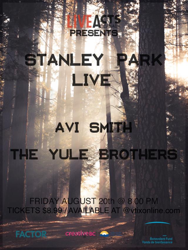 LA Canada Presents Stanley Park Live - Feat Avi Smith + The Yule Brothers