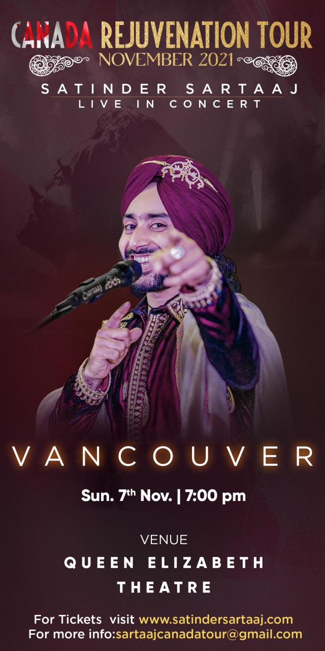 SOLD OUT Canada Rejuvenation Tour - Vancouver November 2021 Artist Satinder Sartaaj