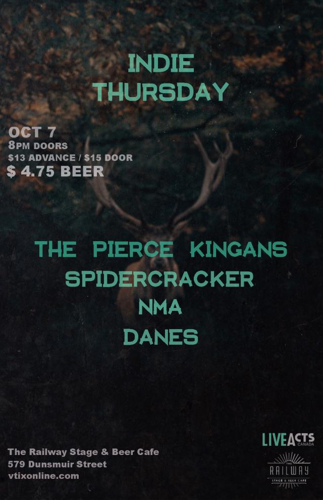 SOLD OUT The Pierce Kingans With Special Guests, Spidercracker + NMA + Danes
