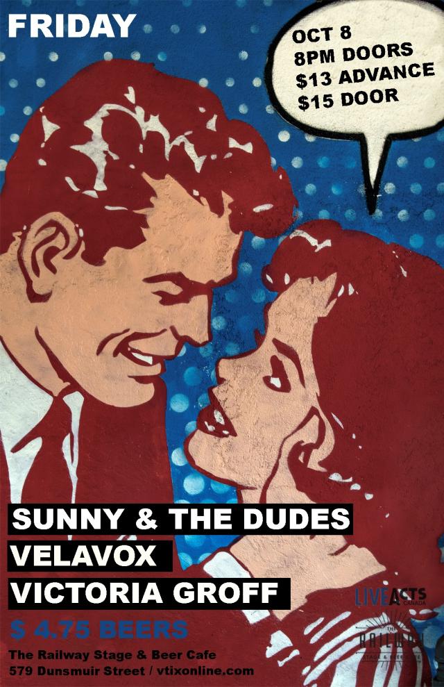SOLD OUT Sunny & The Dudes, With Special Guests, Velavox + Victoria Groff 