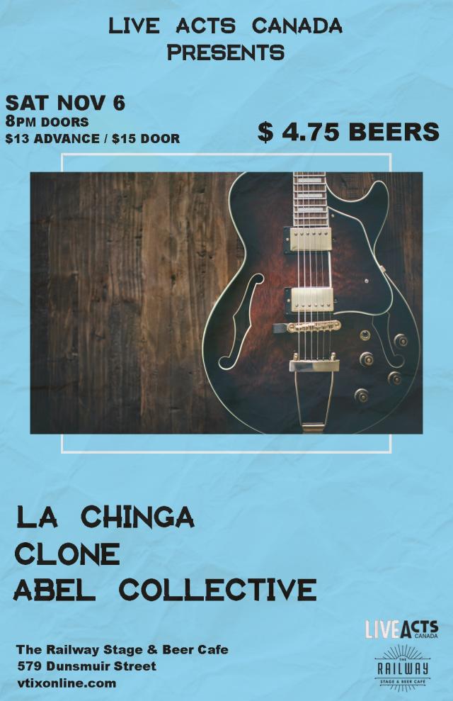 La Chinga With Special Guests Clone + Abel Collective