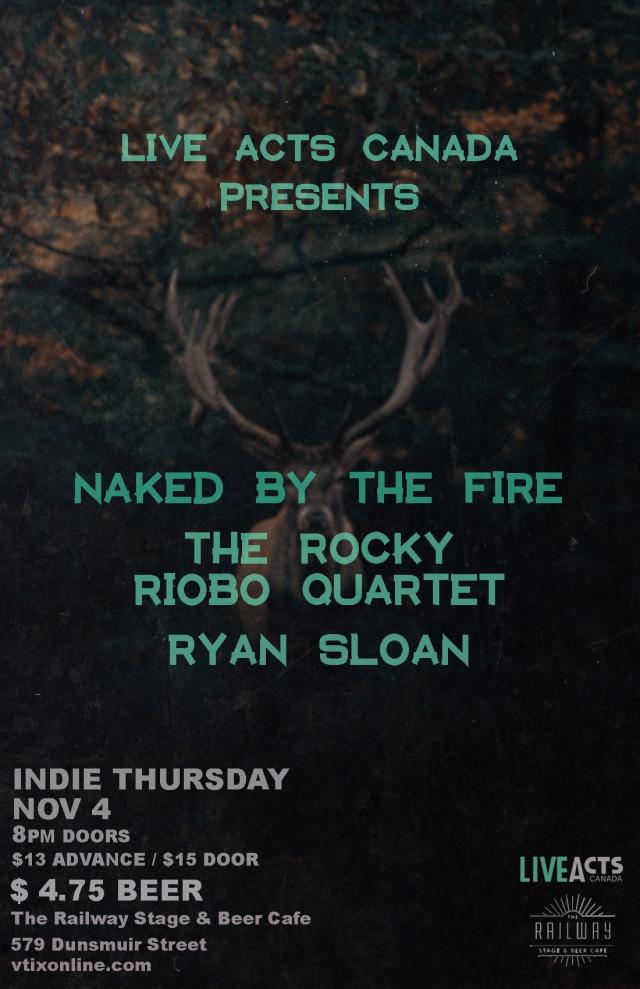 Naked By The Fire With Special Guests The Rocky Riobo Quartet + Ryan Sloan 