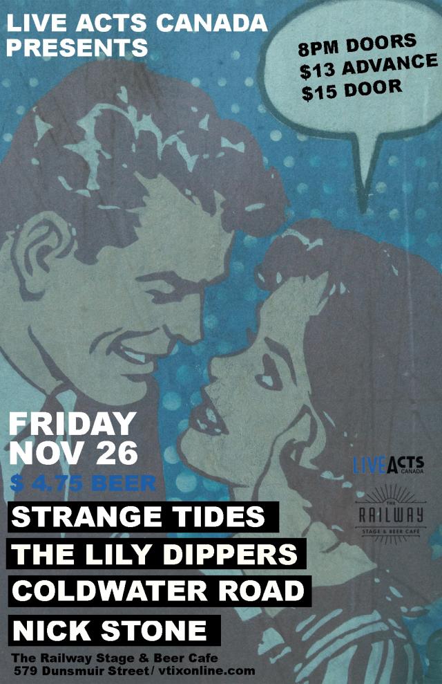 Strange Tides With Special Guests Lily Dippers + Coldwater Road + Nick Stone