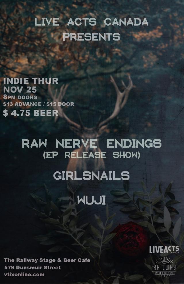 Raw Nerve Endings (EP Release Show) With Special Guests Girlsnails + Wuji 