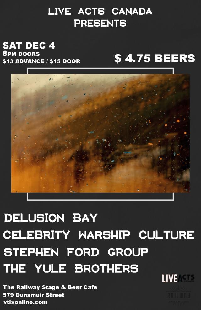 Delusion Bay With Special Guests Celebrity Warship Culture + Stephen Ford Group + The Yule Brothers
