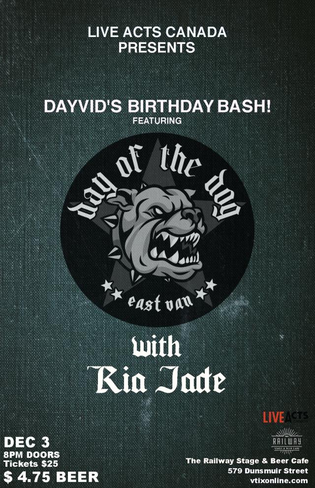 Dayvid's Birthday Bash! Feat - Day of the Dog + Ria Jade 