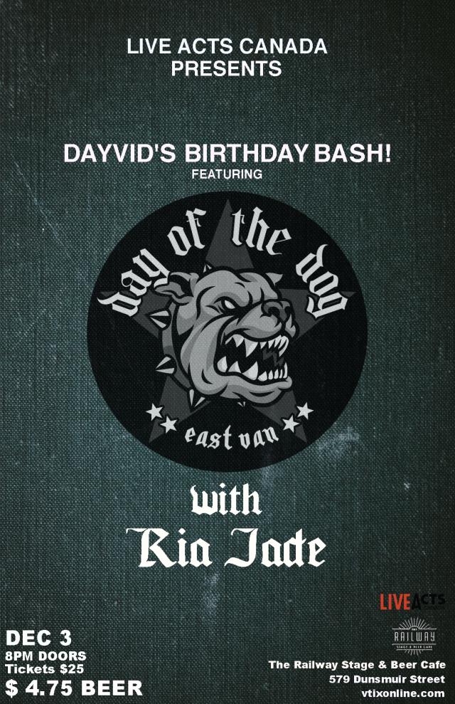 Dayvid's Birthday Bash! Feat - Day of the Dog + Ria Jade
