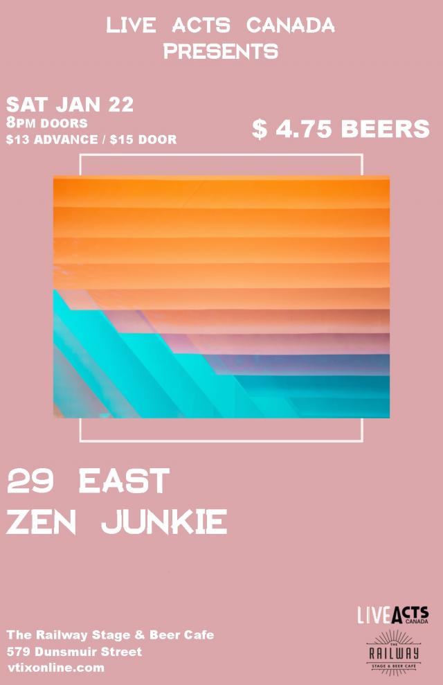 29 East + Zen Junkie 