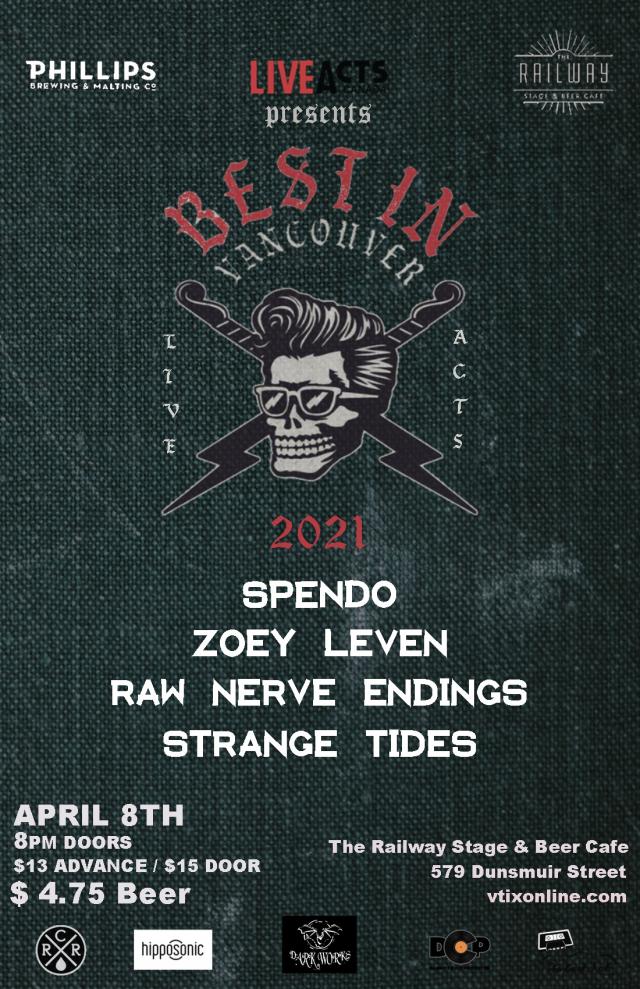 Best In Vancouver 2021, feat - Spendo + Zoey Leven + Raw Nerve Endings + Strange Tides