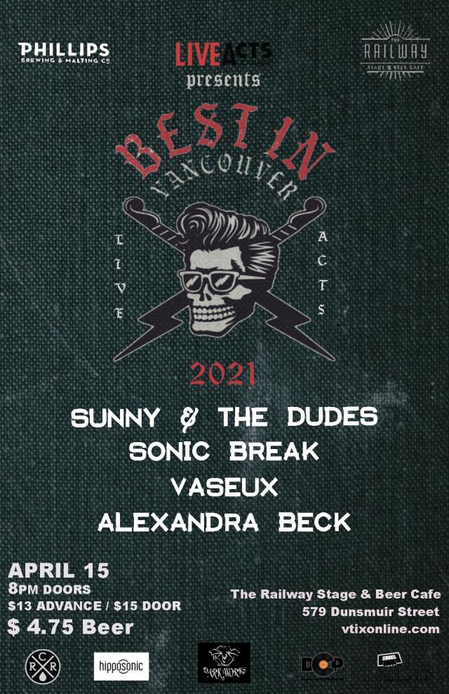 Best In Vancouver 2021, feat - Sunny & the Dudes + Sonic Break + Vaseux +  Alexandra Beck