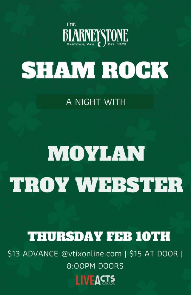 Moylan + Troy Webster Live From The Blarney Stone