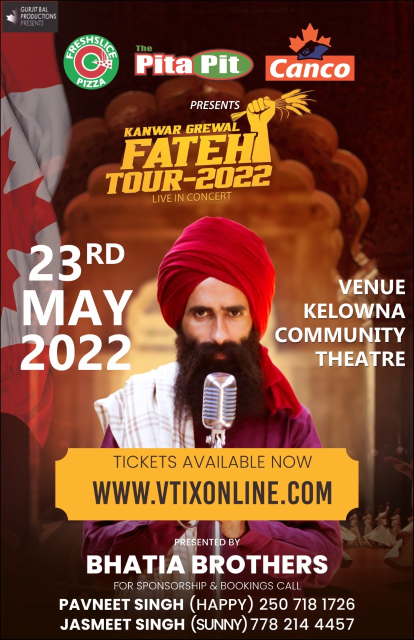 Kanwar Grewal fateh tour  - Live From The Kelowna Community Theater