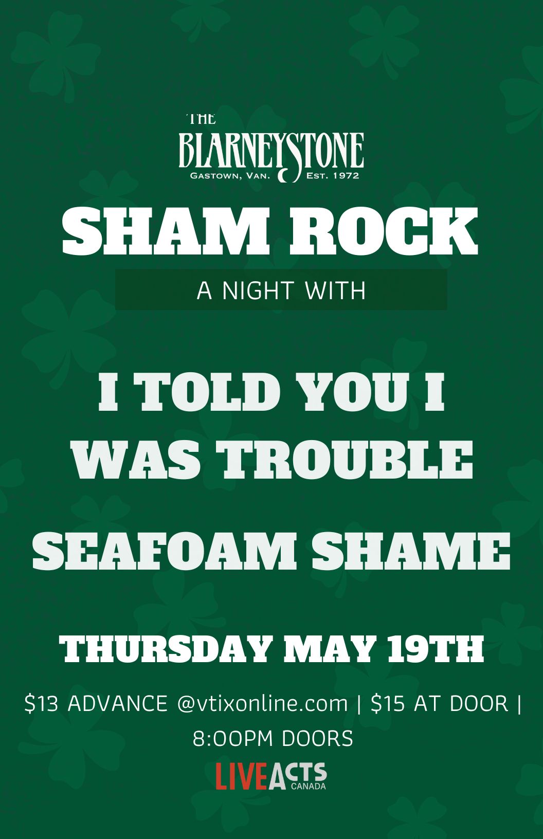 I told you I was trouble (Amy Winehouse Tribute) With Special Guest Seafoam Shame (Nirvana Tribute) 