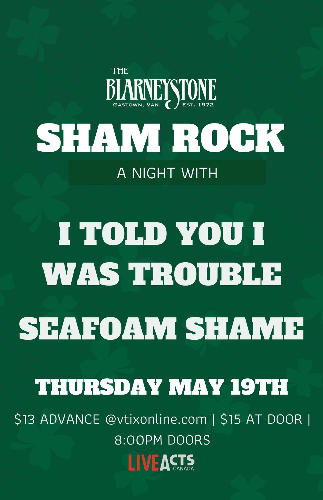I told you I was trouble (Amy Winehouse Tribute) With Special Guest Seafoam Shame (Nirvana Tribute)