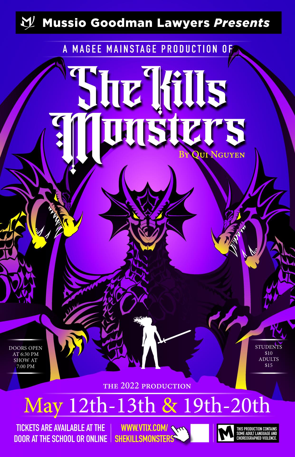 A Magee Mainstage Production Of, She Kills Monsters    