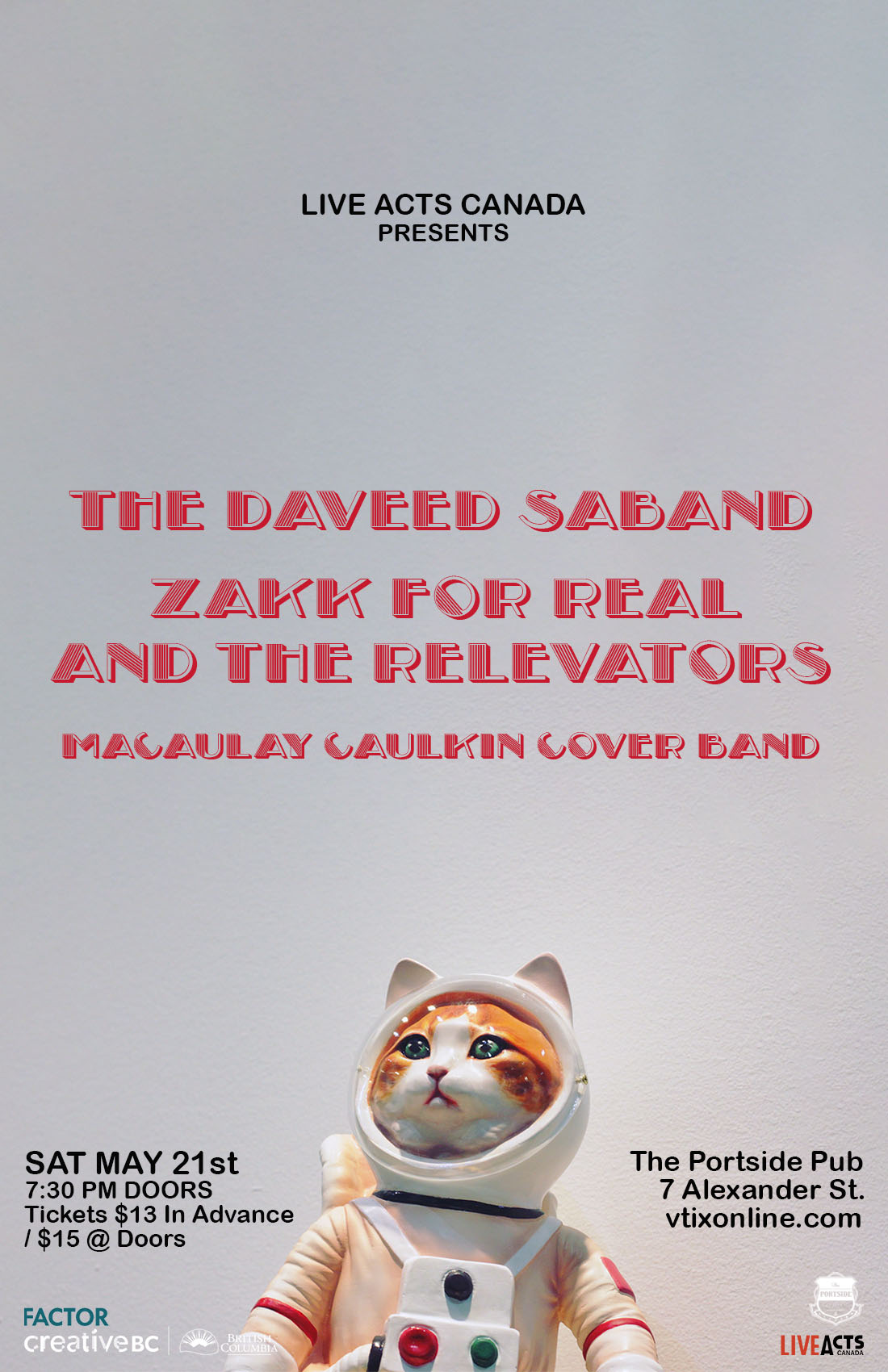 The Daveed Saband With Special Guests,  Zakk For Real & The Relevators, and Macaulay Caulkin Cover Band