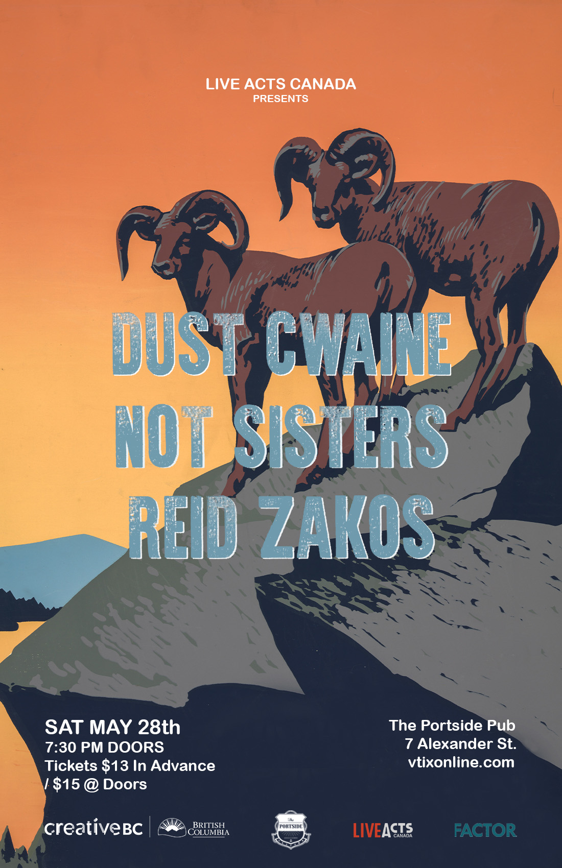 Dust Cwaine With Special Guests, Not Sisters, and Reid Zakos