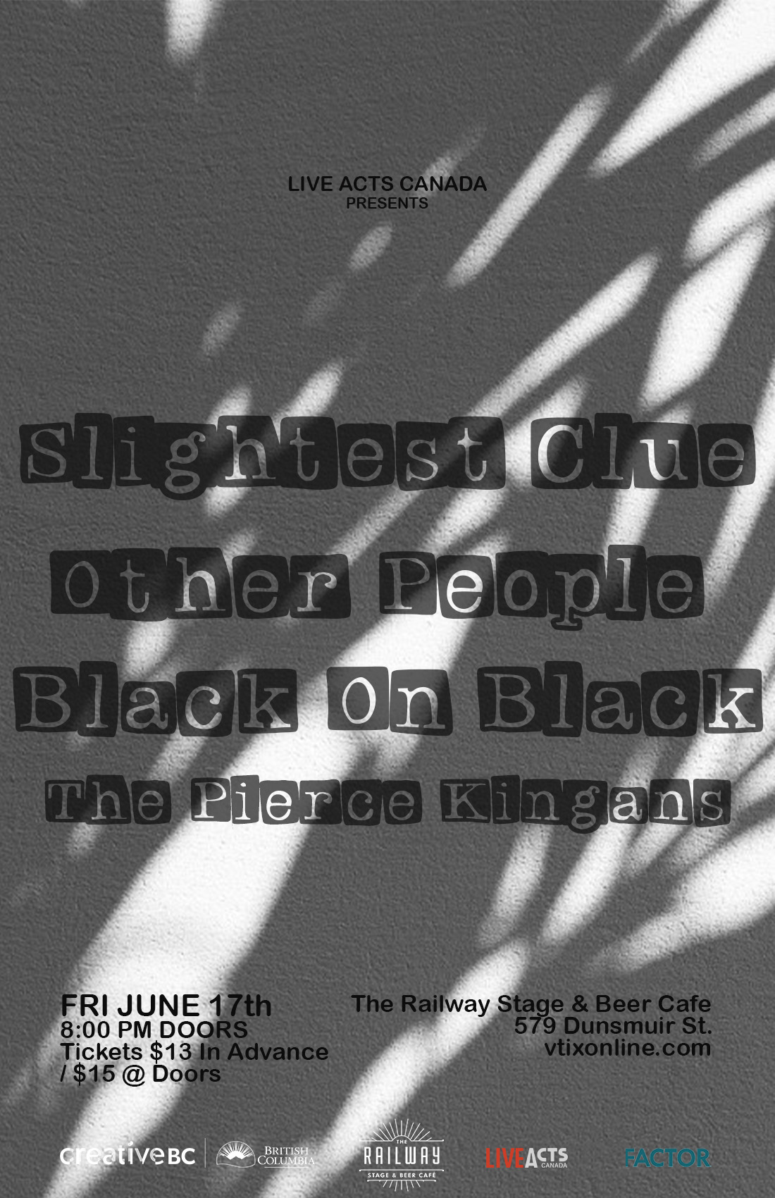 Slightest Clue With Special Guests, Other People, Black On Black, and The Pierce Kingans