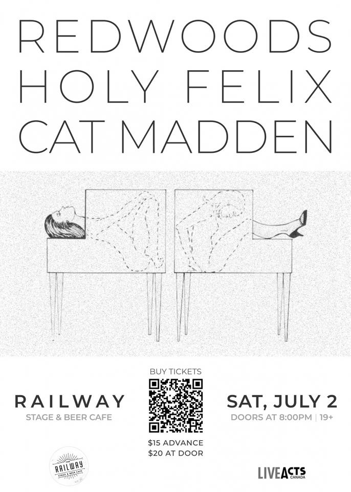 Redwoods with Special Guests Holy Felix and Cat Madden 