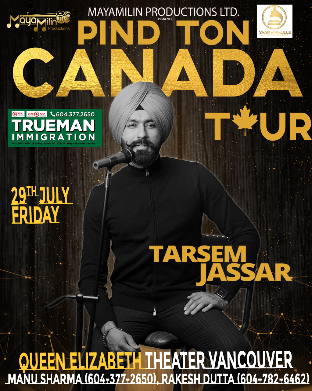 Featuring Tarsem Jassar Live From The Queen Elizabeth Theater