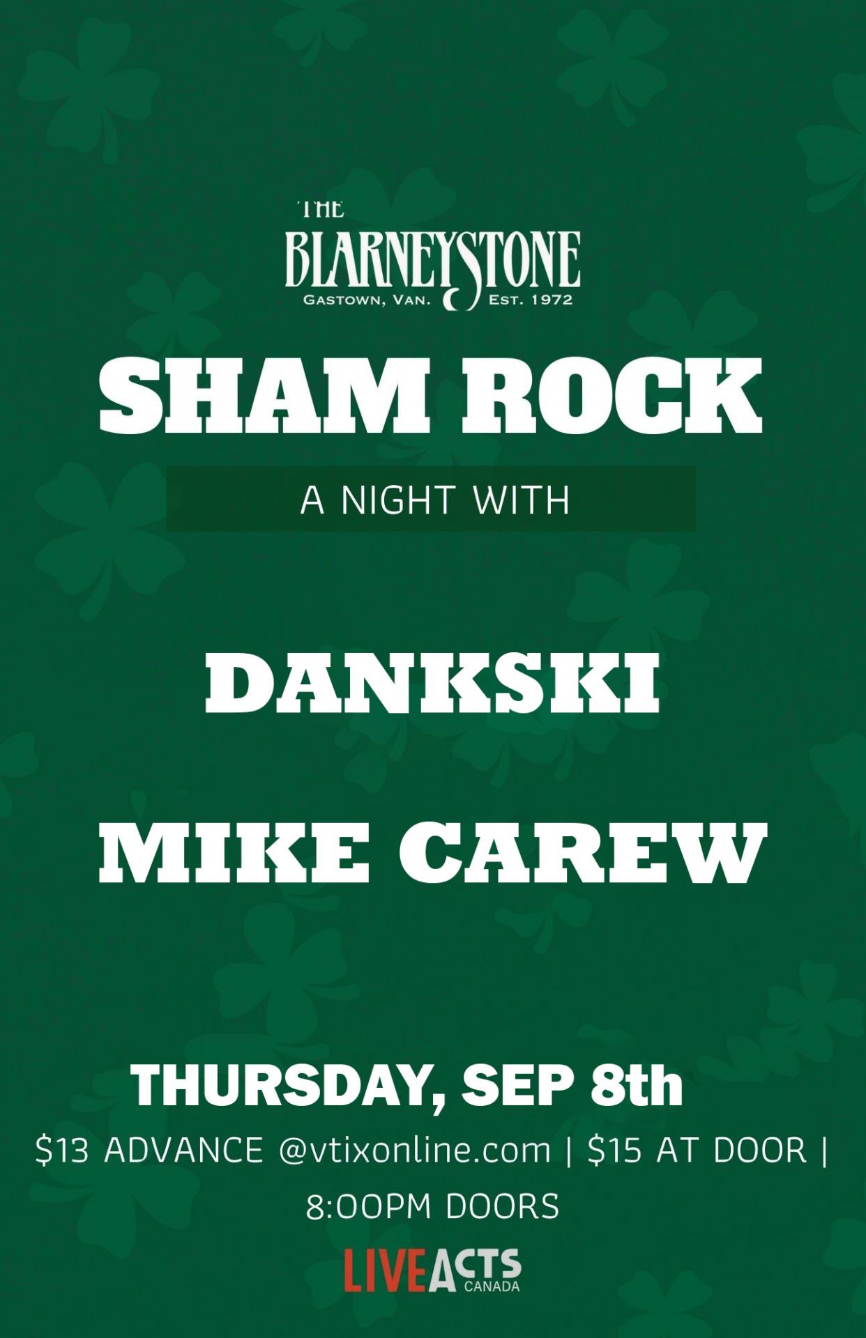 Dankski with Special Guest Mike Carew