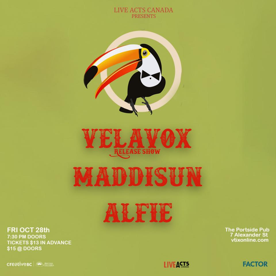 Velavox (release show) with Special Guests Maddisun and Alfie