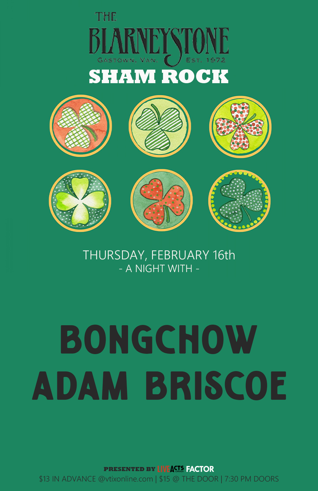 Blarney Stone Presents - Bongchow and Adam Briscoe