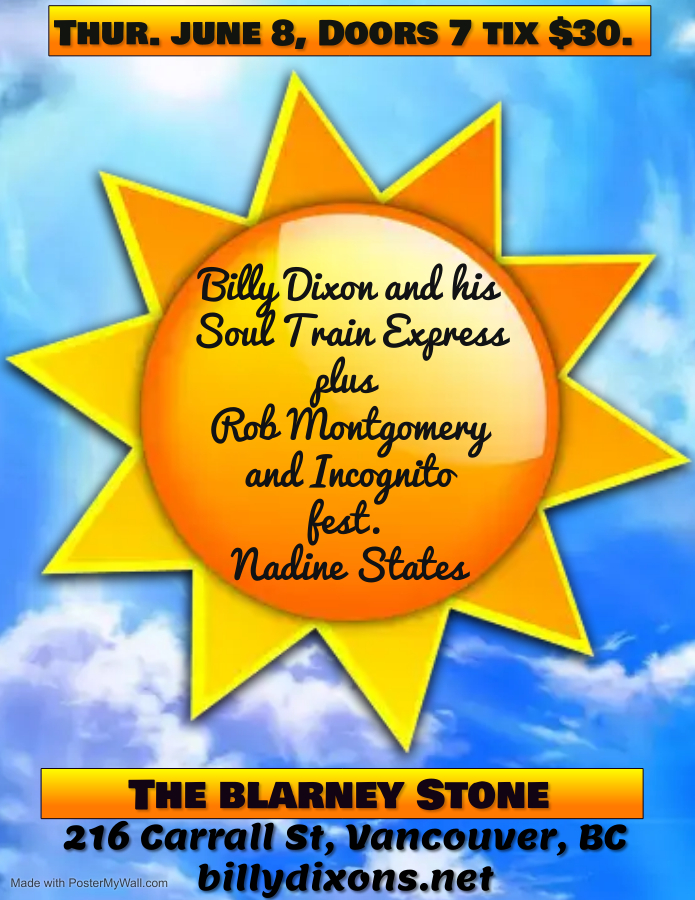 Billy Dixon and His Soul Train Express plus Rob Montgomery and Incognito featuring Nadine States