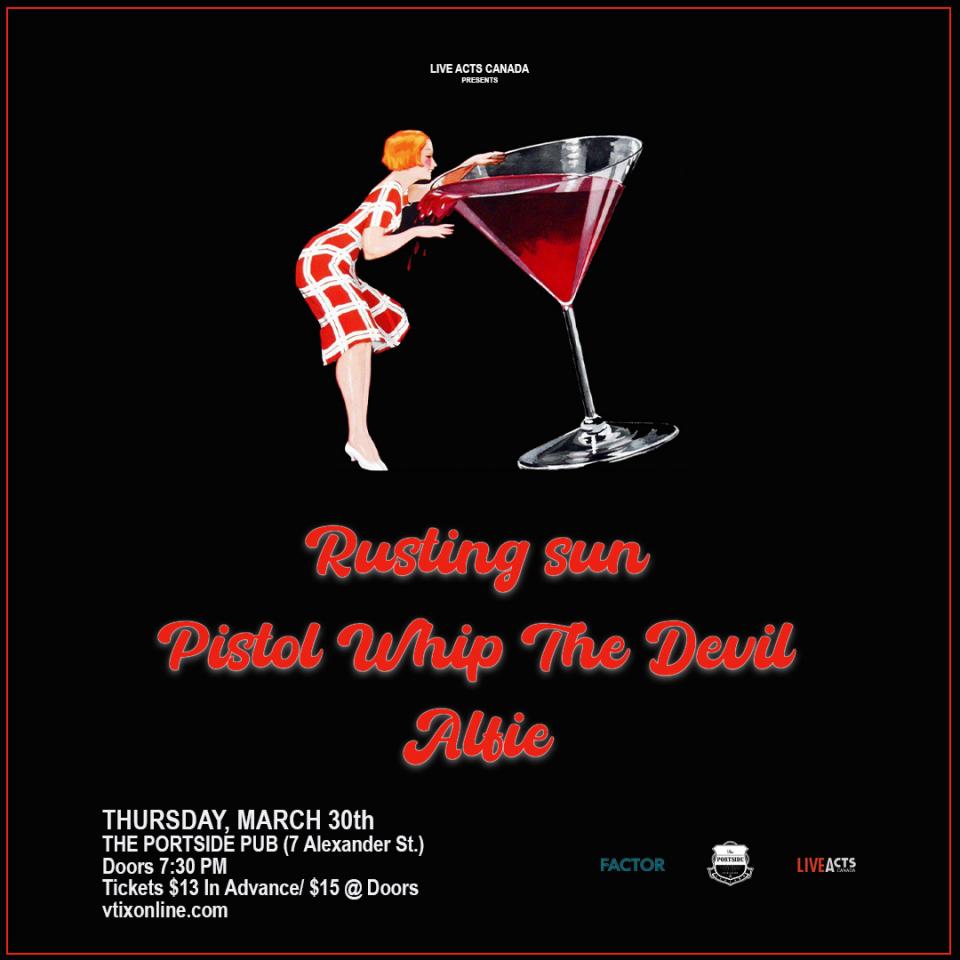 Rusting Sun With Special Guests, Pistol Whip The Devil, and Alfie