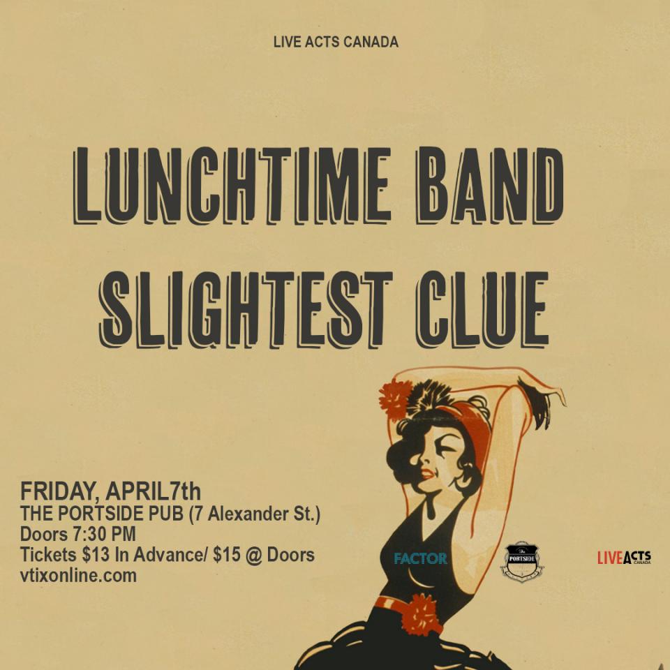 The Lunchtime Band with Special Guest Slightest Clue