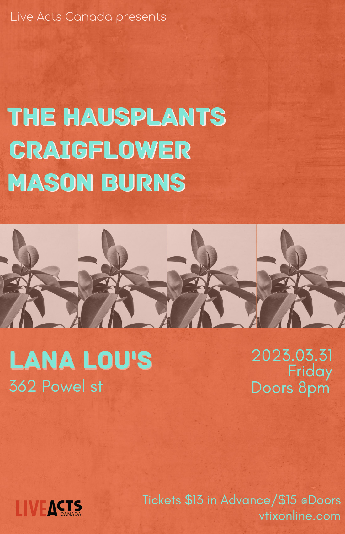 The Hausplants with Special Guests Craigflower and Mason Burns