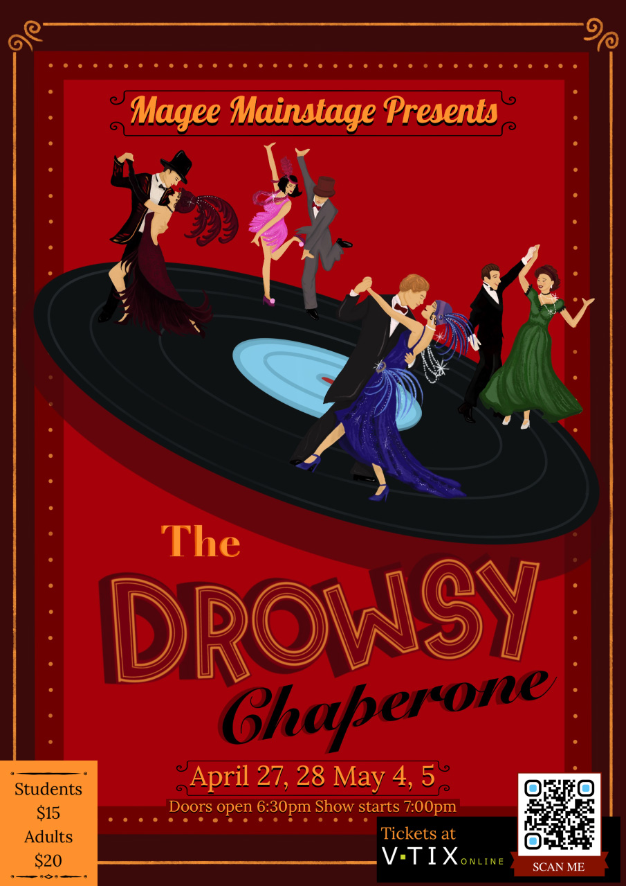 Magee Mainstage Presents - The Drowsy Chaperone  