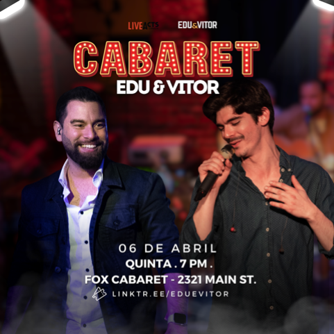 Edu & Vitor Live at the Fox Cabaret