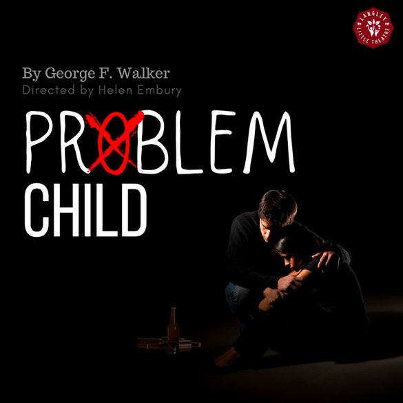Langley Little Theatre Presents - Problem Child - SOLD OUT!