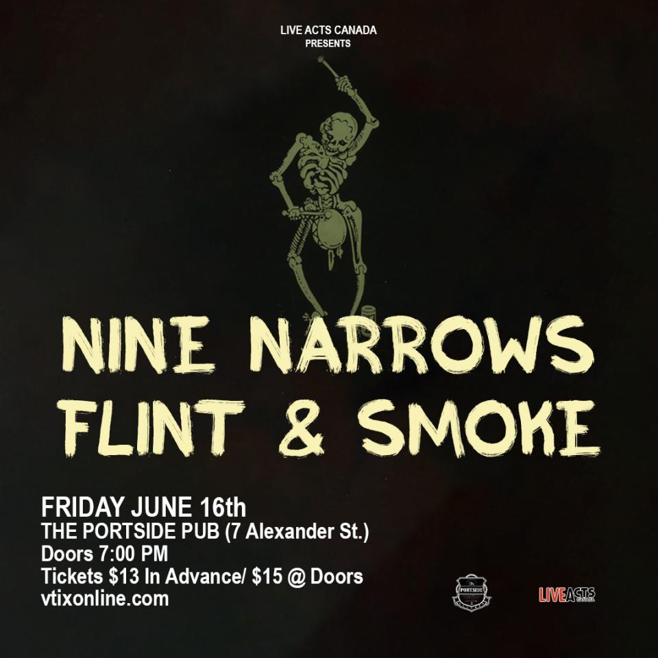 Nine Narrows with Special Guest Flint & Smoke