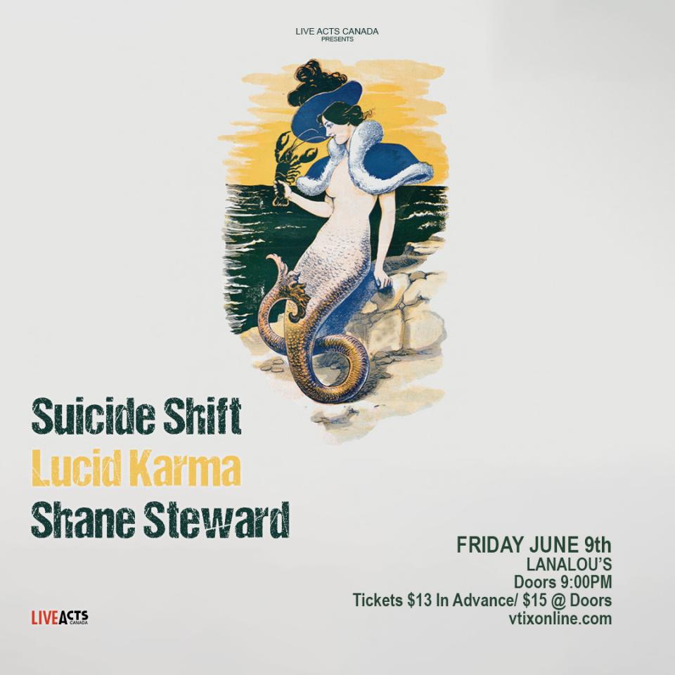 SuicideShift with Special Guests Lucid Karma, and Shane Steward