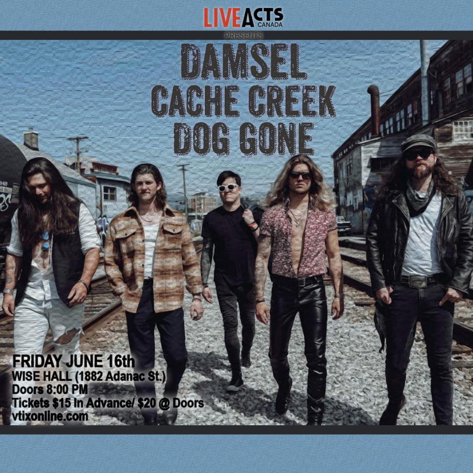 Damsel with Special Guests Cache Creek and Dog Gone