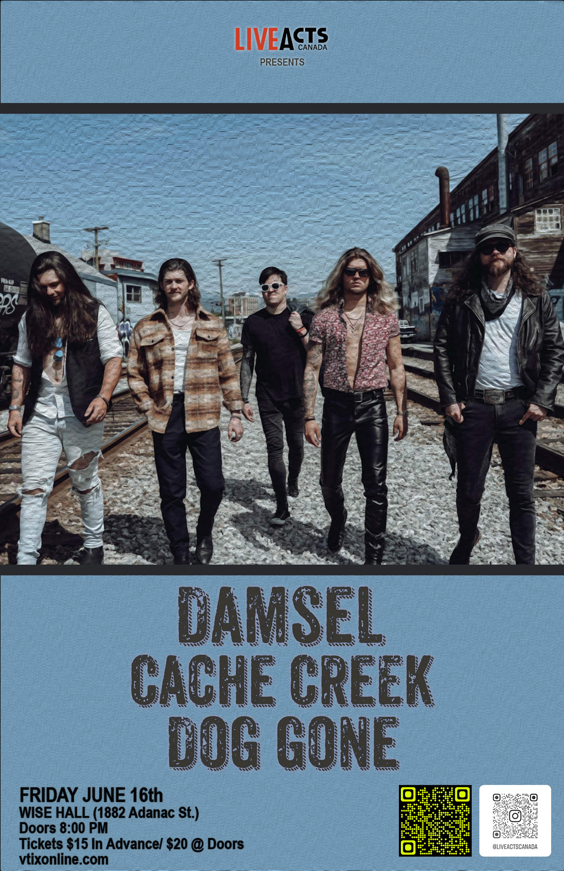 Damsel with Special Guests Cache Creek and Dog Gone