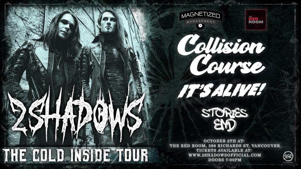 2 Shadows Tour with guests Collision Course and It's Alive