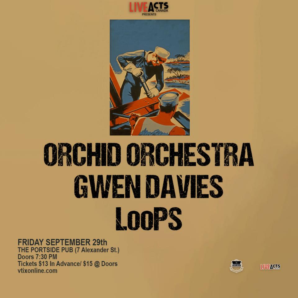 Orchid Orchestra with Special Guests Gwen Davies and LooPS