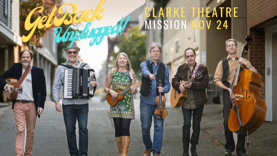 Get Back Unplugged Vancouver's fabulous Beatles retrospective