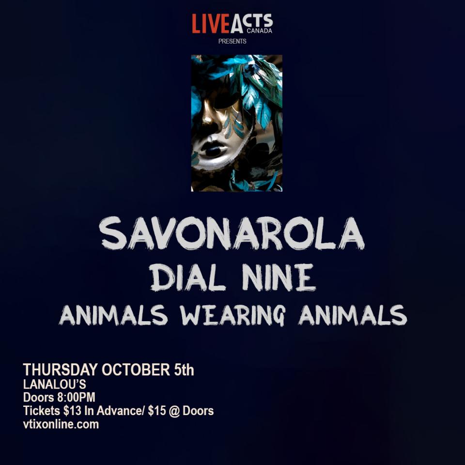 Savonarola with Special Guests Dial Nine and Animals Wearing Animals