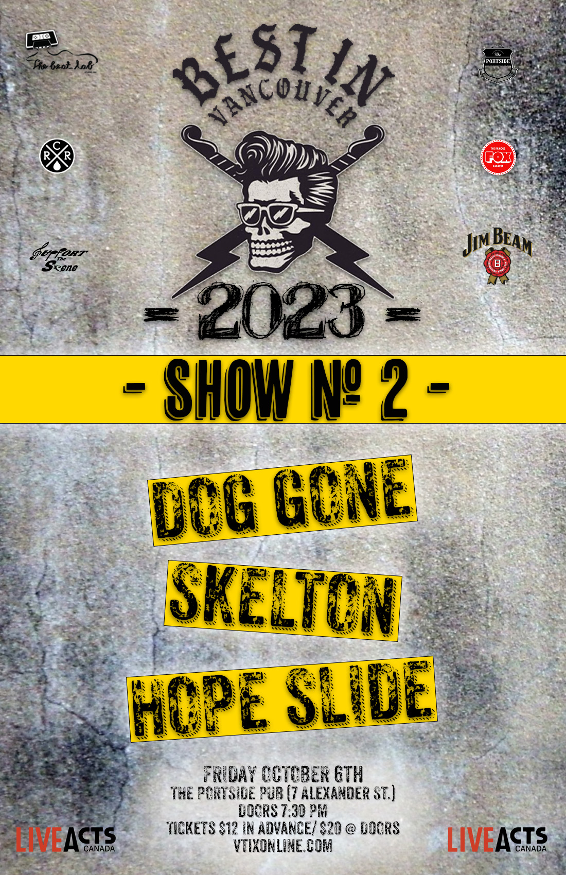 BEST IN VANCOUVER 2023 SHOW #2: Dog Gone, SKELTON, Hope Slide